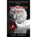 Motherless Child