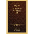 The Blue Grass Cookbook (1911)