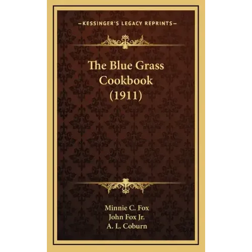 The Blue Grass Cookbook (1911)