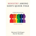 Ministry Among God's Queer Folk, Second Edition: LGBTQ Pastoral Care