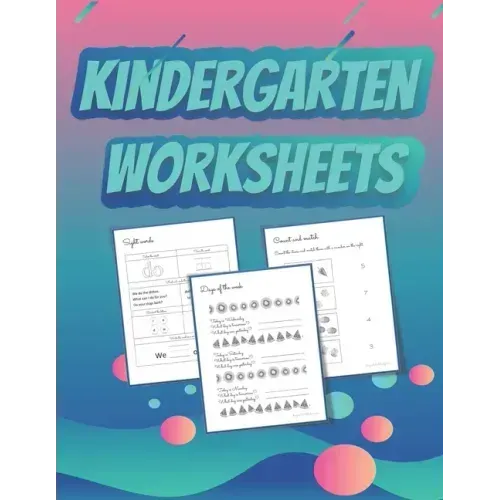Kindergarten Worksheets: Preparing for Kindergarten Worksheets