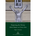 Depicting the Divine: Mikhail Bulgakov and Thomas Mann