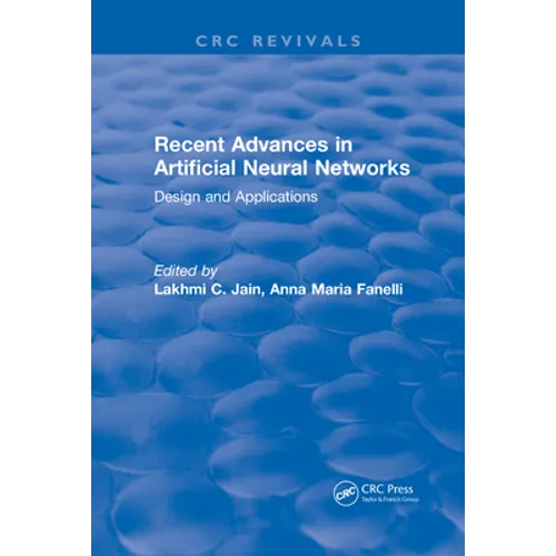 Recent Advances in Artificial Neural Networks
