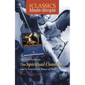 The Classics Made Simple: The Spiritual Combat: And a Treatise on Peace of the Soul