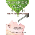 Superior Vocal Health