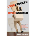 Overstocked & Overworked