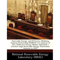 Renewable Energy and Efficiency Modeling Analysis Partnership (Remap): An Analysis of How Different Energy Models Addressed a Common High Renewable En