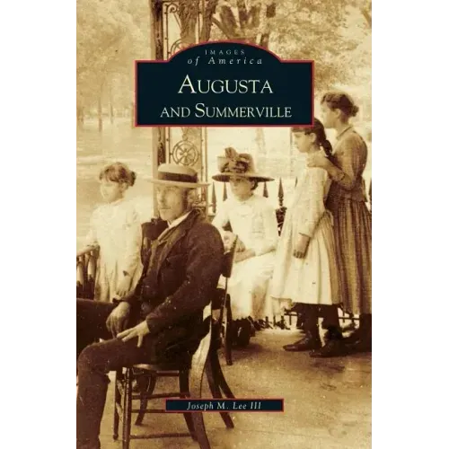 Augusta and Summerville