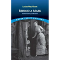 Behind a Mask: A Short Story Collection