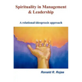 Spirituality in Management and Leadership: A relational-ideopraxis approach