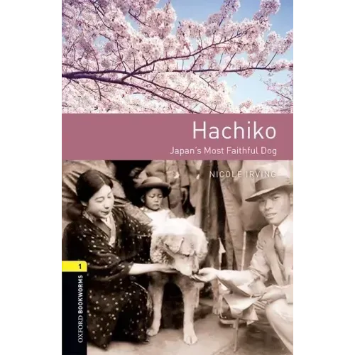 Oxford Bookworms 3e 1 Hachiko