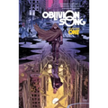 Oblivion Song by Kirkman & de Felici Volume 1