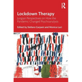 Lockdown Therapy: Jungian Perspectives on How the Pandemic Changed Psychoanalysis