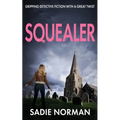 Squealer: Gripping detective fiction with a great twist