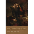 Paul and the Power of Grace