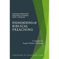 Foundations of Biblical Preaching: Langham Preaching Trinidad & Tobago Level 1 Seminar