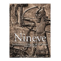 Nínive: la historia y el legado de la antigua capital asiria