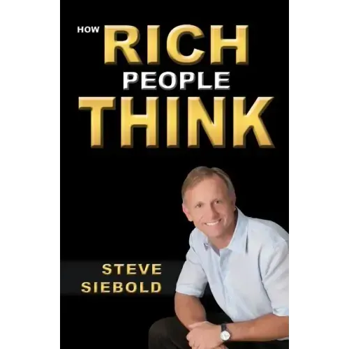 How Rich People Think