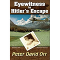 Eyewitness to Hitler's Escape
