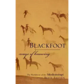 Blackfoot Ways of Knowing: The Worldview of the Siksikaitsitapi