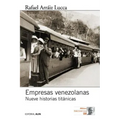 Empresas venezolanas: Nueve historias titánicas