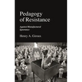 Pedagogy of Resistance: Against Manufactured Ignorance