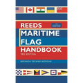 Reeds Maritime Flag Handbook 3rd Edition: The Comprehensive Pocket Guide