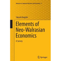 Elements of Neo-Walrasian Economics: A Survey