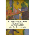 At the Mountains of Madness (annotated)