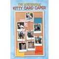 The Mysterious Kitty Card Caper