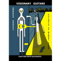 Visionary Guitars Chatting with Guitarists