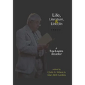 Life, Literature, and Lincoln: A Tom Landess Reader