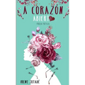 A corazón abierto