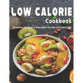 Low Calorie Cookbook: Everything You Need To Know About the Very Low Calorie Diet