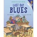 Last Day Blues