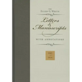 Ellen G. White Letters & Manuscripts with Annotations