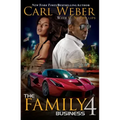 The Family Business 4: A Family Business Novel