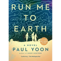 Run Me to Earth