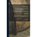 Steam Locomotive Construction and Maintenance