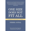 One Size Does Not Fit All: A Student's Assessment of School
