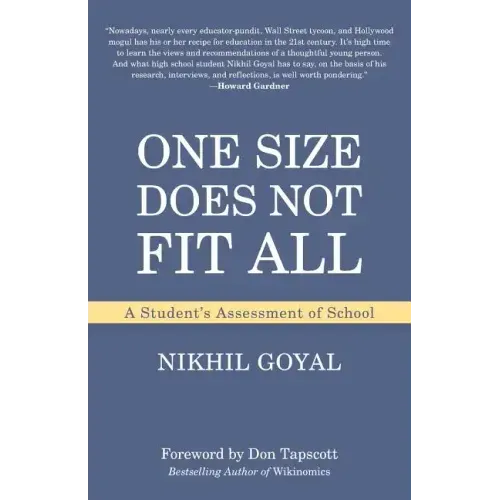 One Size Does Not Fit All: A Student's Assessment of School