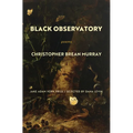 Black Observatory: Poems