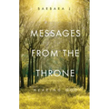 Messages from the Throne: Hearing God