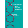 Atomic Spectra and Atomic Structure