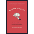 May We Suggest: Restaurant Menus and the Art of Persuasion