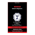 Mossad: Guide for Beginners