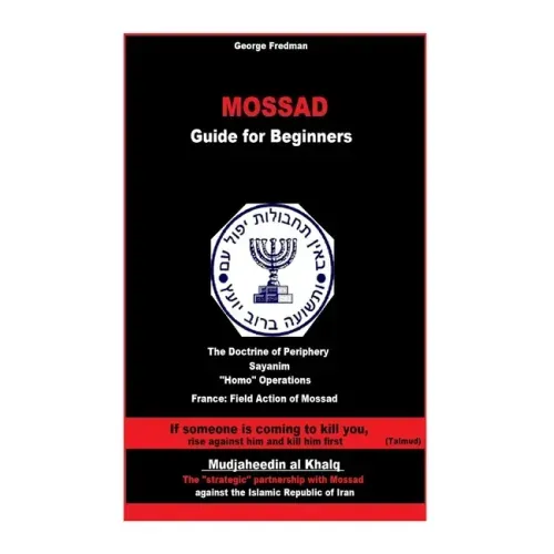 Mossad: Guide for Beginners
