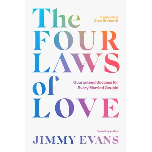The Four Laws of Love: Guaranteed Success for Every Married Couple