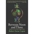 Between Noon and Three: Romance, Law, and the Outrage of Grace