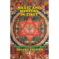 Magic and Mystery in Tibet: Deluxe Edition